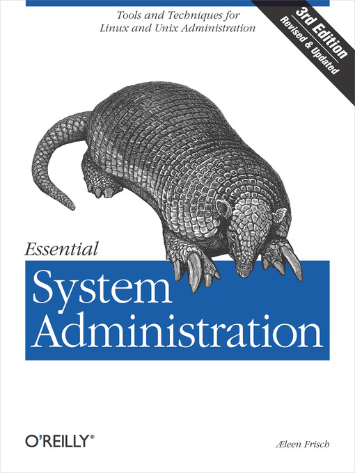 Title details for Essential System Administration by Æleen Frisch - Available